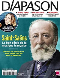 A l’occasion du centenaire, Saint-Saëns au Diapason