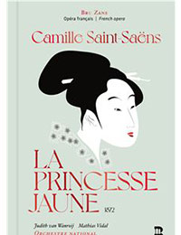Camille Saint-Saëns, La princesse jaune, livre-disque